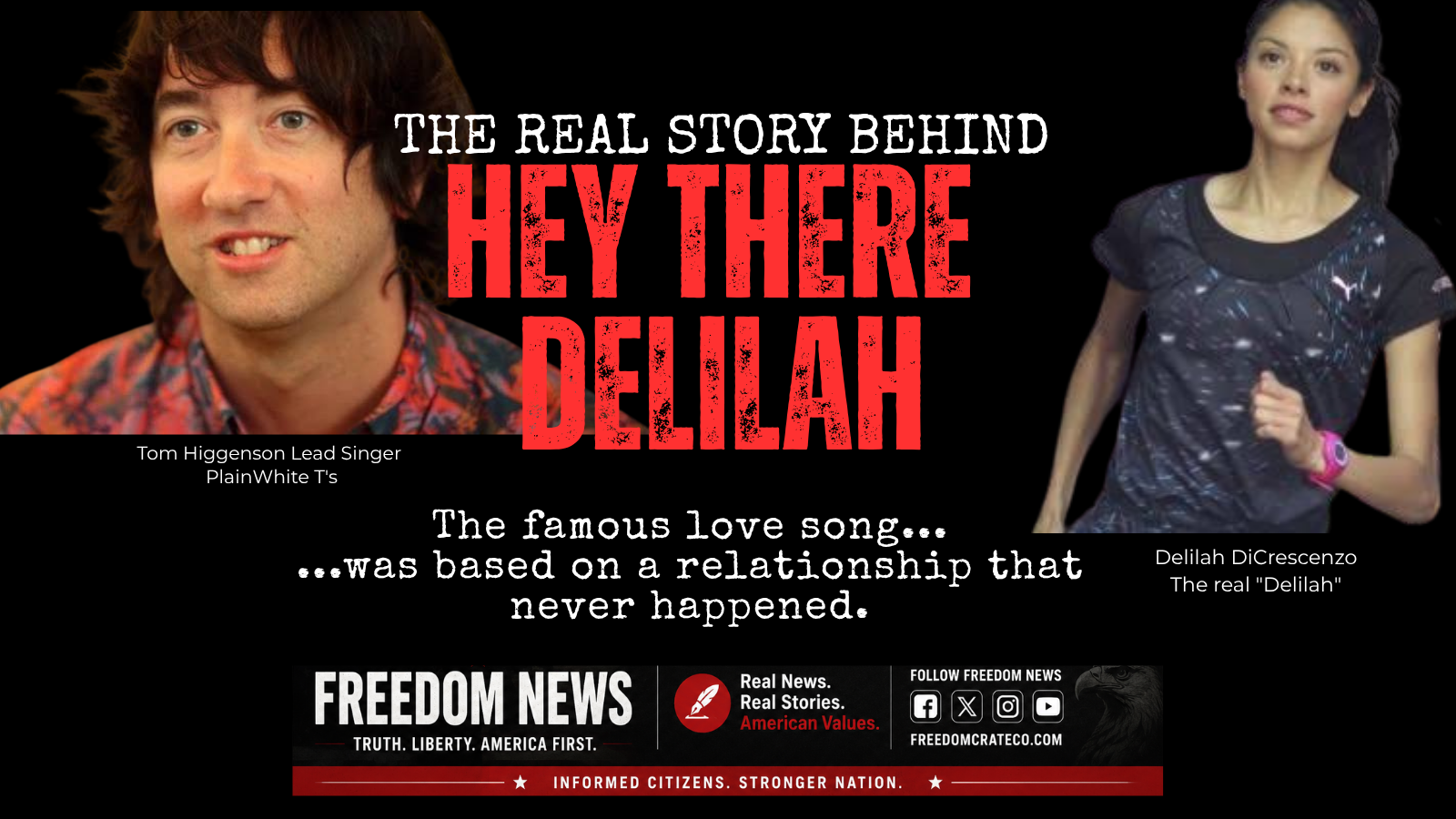 Tom Higgenson and Delilah DiCrescenzo featured in a Freedom News article about the true story behind Hey There Delilah